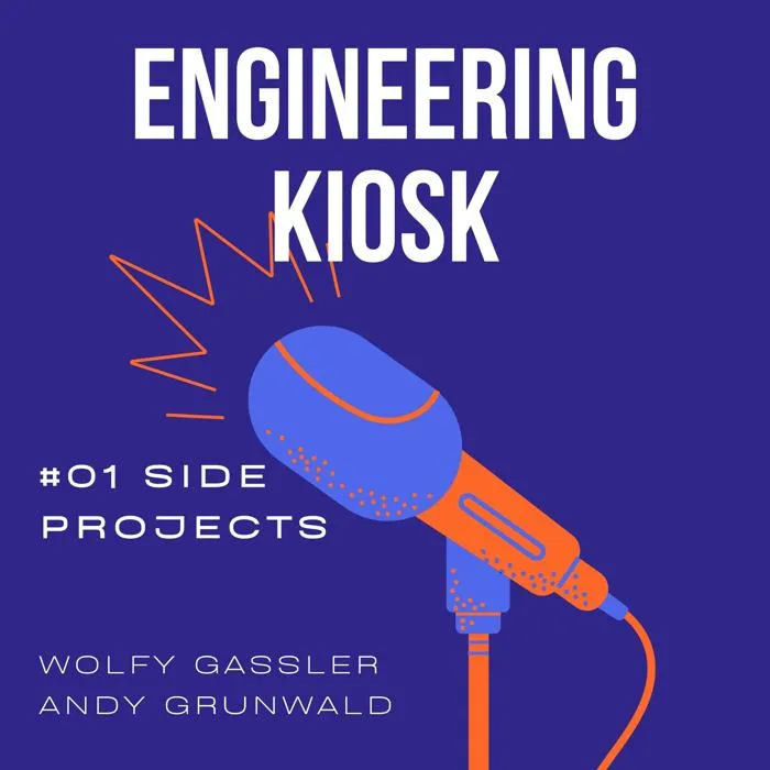 Engineering Kiosk Episode #01 Side Projects - Fluch oder Segen für die Karriere?