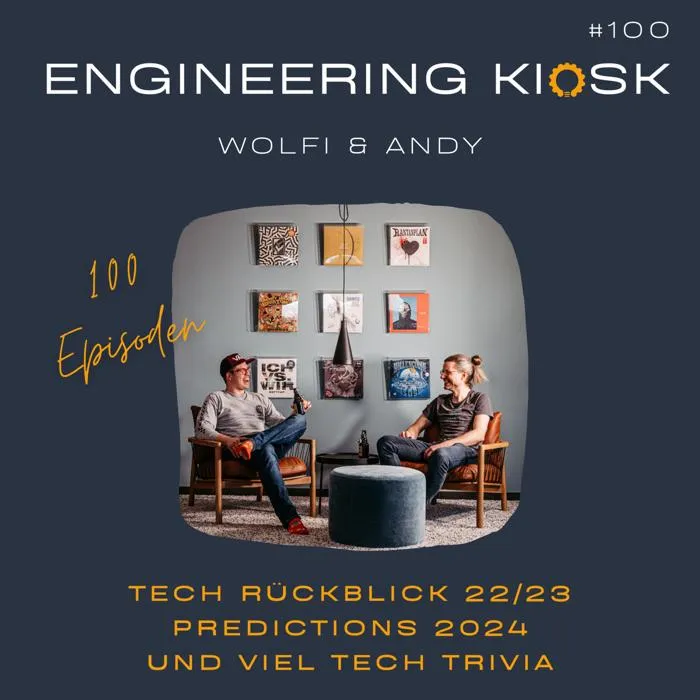 Details zur Podcast Episode #100 Episoden: ein Tech Rückblick auf 2022/23, Predictions 2024 und viel Tech Trivia