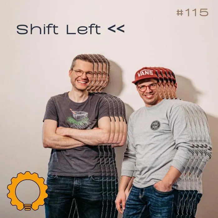 Details zur Podcast Episode #115 Die Shift Left Philosophie: Mehr Verantwortung für Devs