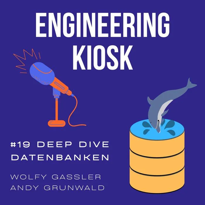Details zur Podcast Episode #19 Datenbank-Deepdive (oder das Ende einer Ära): von Redis bis ClickHouse