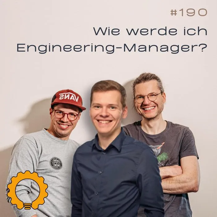 Details zur Podcast Episode #190 Mehr Meetings, mehr Macht? Der Weg zur Tech-Führungskraft