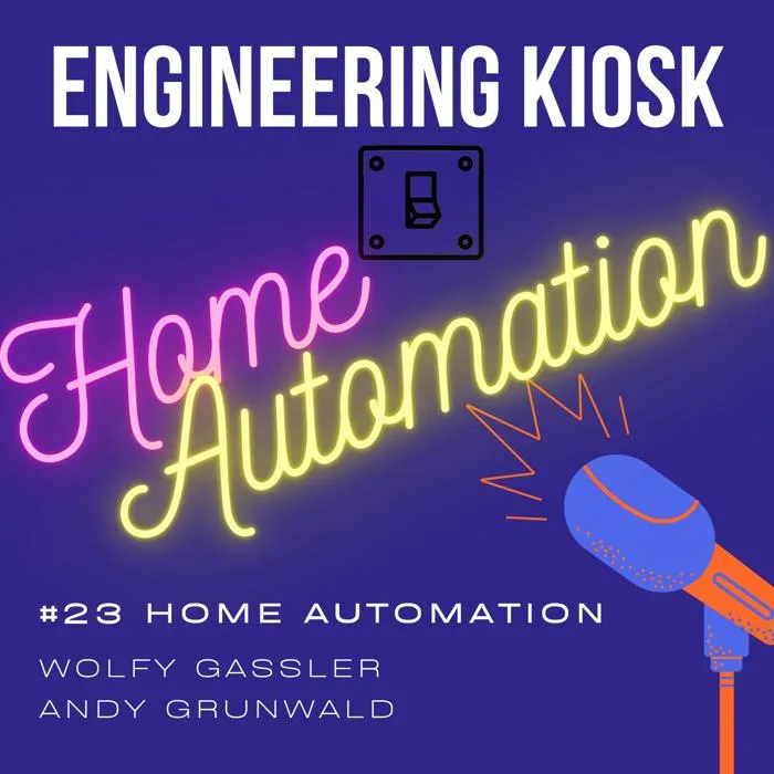Engineering Kiosk Episode #23 Schaltest du noch oder automatisiert du schon: Home Automation
