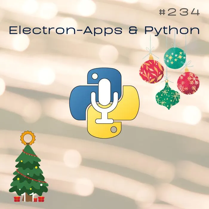 Engineering Kiosk Episode #234 Python in Electron-Apps mit Dominik & Jochen vom Python-Podcast