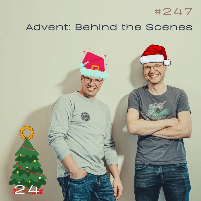 Engineering Kiosk Episode #247 Advent(s)kalender: Behind the Scenes