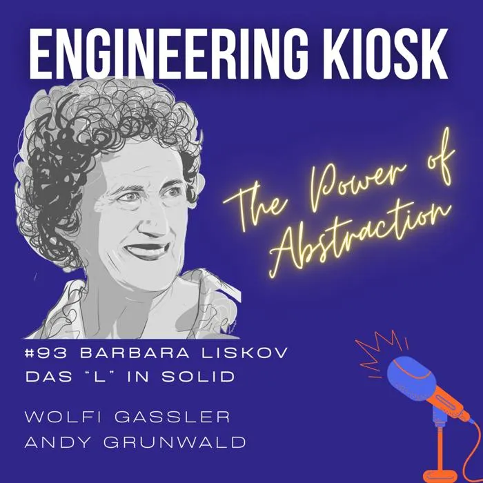 Engineering Kiosk Episode #93 Barbara Liskov - Das L in SOLID (Liskovsches Substitutionsprinzip & Abstraktion)