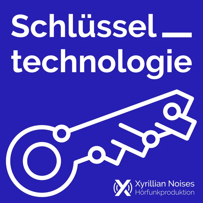 Podcast Schlüsseltechnologie